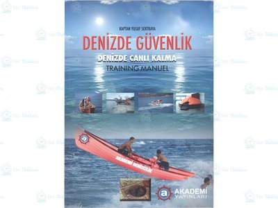 Denizde Güvenlik - Denizde Canlı Kalma