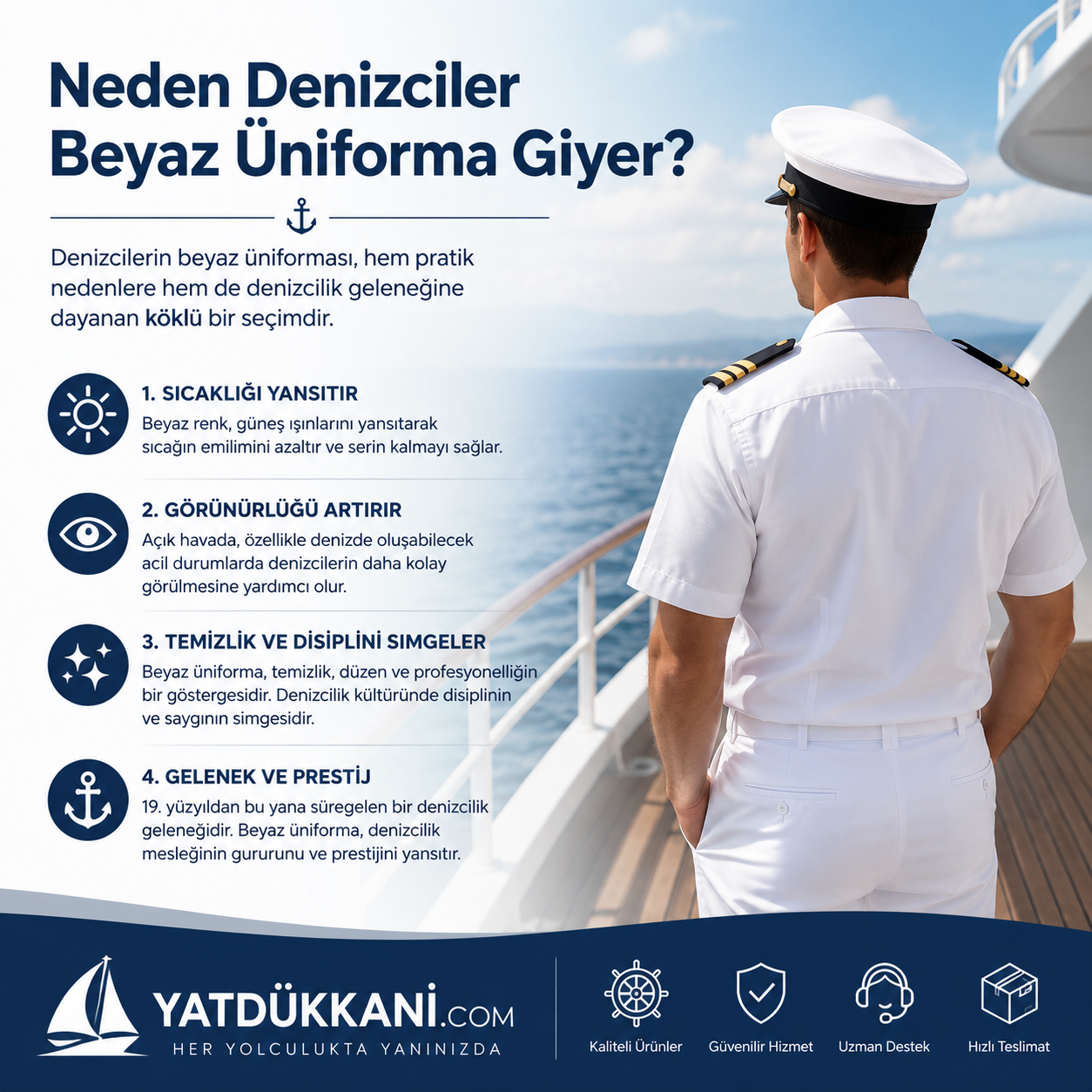 Neden Denizciler Beyaz Üniforma Giyer?