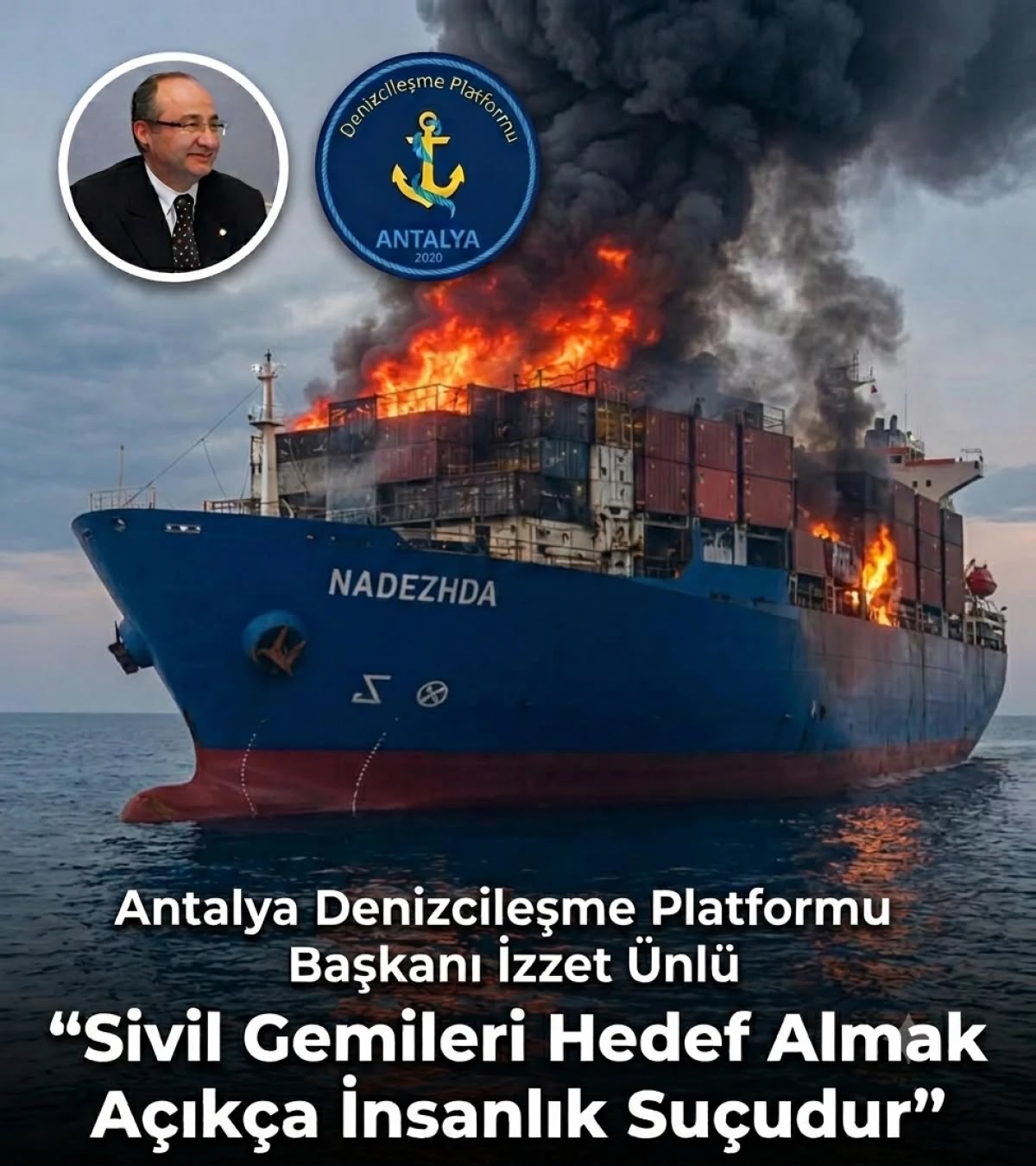 İzzet Ünlü'den sivil ticaret gemisine yapılan saldırıya sert tepki